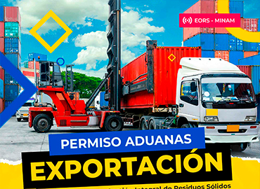 Exportación de Residuos Permiso Aduanas MINAM